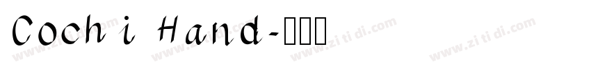 Cochi Hand字体转换